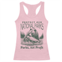 Protect Our National Parks Racerback Tank Top Parks Not Profits Retro Bear Nature Graphic
