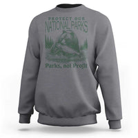 Protect Our National Parks Sweatshirt Parks Not Profits Retro Bear Nature Graphic