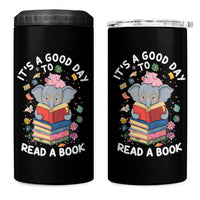 Its A Good Day To Read Book 4 in 1 Can Cooler Tumbler Cute Elephant Reading Across America