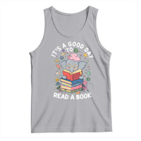 Its A Good Day To Read Book Tank Top Cute Elephant Reading Across America