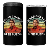 Cesar Chavez 4 in 1 Can Cooler Tumbler Si Se Puede Mexican Hispanic Heritage Month Vintage