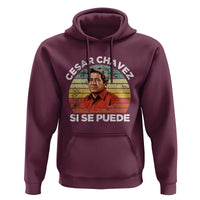 Cesar Chavez Hoodie Si Se Puede Mexican Hispanic Heritage Month Vintage