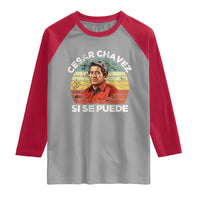 Cesar Chavez Raglan Shirt Si Se Puede Mexican Hispanic Heritage Month Vintage