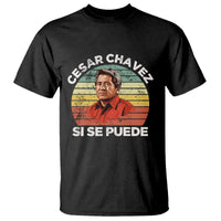 Cesar Chavez T Shirt Si Se Puede Mexican Hispanic Heritage Month Vintage