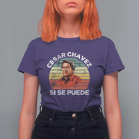 Cesar Chavez T Shirt For Women Si Se Puede Mexican Hispanic Heritage Month Vintage