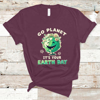 Earth Day T Shirt Go Planet It's Your Earth Day Birthday Go Green Plant Trees Environmental Awareness - Wonder Print Shop