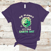 Earth Day T Shirt Go Planet It's Your Earth Day Birthday Go Green Plant Trees Environmental Awareness - Wonder Print Shop