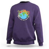 Earth Day Sweatshirt Make Everyday Green Planet Raise Environmental Awareness - Wonder Print Shop