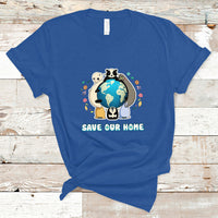 Earth Day T Shirt Wildlife Save Our Home Animals Raise Environmental Awareness - Wonder Print Shop