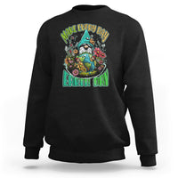 Earth Day Sweatshirt Make Everyday Earth Day Green Planet Raise Environmental Awareness Gnome - Wonder Print Shop