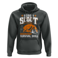 Funny Scout Hoodie Being A Scout Is Not A Hobby Survival Skill Adventure