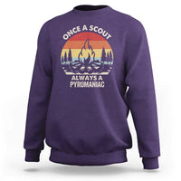 Funny Scout Sweatshirt Once A Scout Always A Pyromaniac Adventure Retro