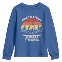 Funny Scout Youth Sweatshirt Once A Scout Always A Pyromaniac Adventure Retro