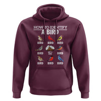 Funny Bird Watching Hoodie How To Identify A Bird