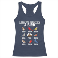 Funny Bird Watching Racerback Tank Top How To Identify A Bird