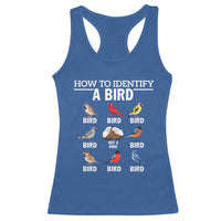 Funny Bird Watching Racerback Tank Top How To Identify A Bird