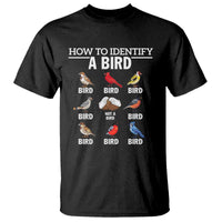 Funny Bird Watching T Shirt How To Identify A Bird