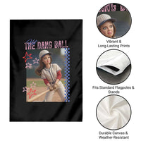 Hit The Dang Ball Funny Doll Baseball Graphic Garden Flag Sassy Sports Fan Gift