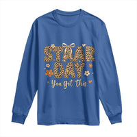 Groovy Leopard STAAR Day Long Sleeve Shirt You Got This Motivational Teacher Sayings