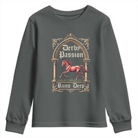 Derby Passion Runs Deep Elegant Horse Racing Youth Sweatshirt Vintage Gothic Arch Equestrian Thoroughbred Lover