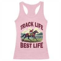 Track Life Best Life Horse Racing Enthusiast Racerback Tank Top Retro Jockey and Racehorse Trackside Southern Equestrian