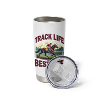 Track Life Best Life Horse Racing Enthusiast Tumbler Cup Retro Jockey and Racehorse Trackside Southern Equestrian