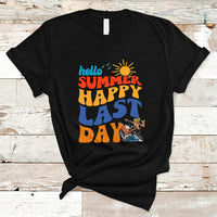 Summer Break T Shirt Happy Last Day of School Teacher Student Hello Summer - Wonder Print Shop