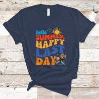 Summer Break T Shirt Happy Last Day of School Teacher Student Hello Summer - Wonder Print Shop
