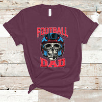 Football Dad T Shirt Football Dad Daddy Rugby Football Lover Skull with Helmet Father's Day Gifts for Men Dad - Wonder Print Shop