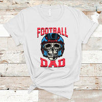 Football Dad T Shirt Football Dad Daddy Rugby Football Lover Skull with Helmet Father's Day Gifts for Men Dad - Wonder Print Shop