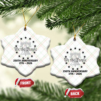 We The People 250th Anniversary Liberty Bell Ceramic Ornament USA 1776 to 2026 America Semiquincentennial Celebration