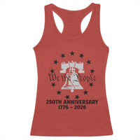 We The People 250th Anniversary Liberty Bell Racerback Tank Top USA 1776 to 2026 America Semiquincentennial Celebration
