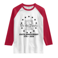 We The People 250th Anniversary Liberty Bell Raglan Shirt USA 1776 to 2026 America Semiquincentennial Celebration
