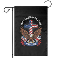 Faith Freedom 250 Years Patriotic Eagle Garden Flag USA Flag Christian Cross 1776 to 2026 Semiquincentennial