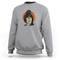 Is He Dead Yet Crow Holding Coffee Cup Sweatshirt Funny Dark Humor Political Satire