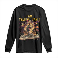 I Am Yelling Carl Graphic Long Sleeve Shirt Funny Angry Cat Typing Keyboard Comic Retro