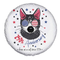 Free As A Cat Since 1776 Funny Patriotic Spare Tire Cover Cool American Flag Sunglasses Cat 250th Anniversary Semiquincentennial