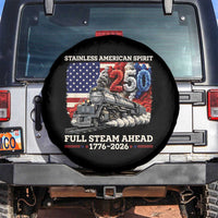 Stainless American Spirit Full Steam Ahead Spare Tire Cover 250 Years Freedom Semiquincentennial Steam Locomotive