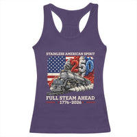 Stainless American Spirit Full Steam Ahead Racerback Tank Top 250 Years Freedom Semiquincentennial Steam Locomotive