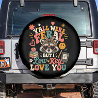 Y'all Were Feral But I Low Key Love You Retro Raccoon Spare Tire Cover Funny Teacher End of School Year