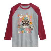 Y'all Were Feral But I Low Key Love You Retro Raccoon Raglan Shirt Funny Teacher End of School Year