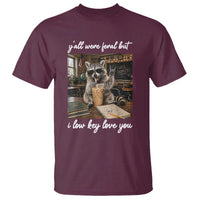 Funny Classroom Raccoon Iced Coffee Teacher T Shirt Y'all Were Feral But I Low Key Love You