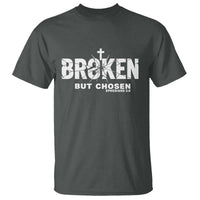 Broken But Chosen Ephesians 2:8 Bible Verse T Shirt Christian Faith Grace and Salvation Gift