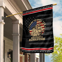 Funny Boston Tea Party Patriotic Garden Flag I Came To Spill Tea And Start A Revolution Retro Graphic