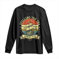 Spilling The Tea Since 1773 Long Sleeve Shirt Retro Sunset Boston Tea Party History