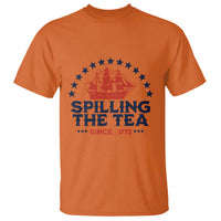 Spilling The Tea Since 1773 T Shirt Patriotic Nautical Stars American History