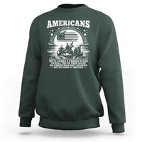 Funny Patriotic Military History Sweatshirt Americans Crossing A Frozen River To Kill You In Your Sleep On Christmas