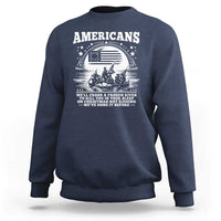 Funny Patriotic Military History Sweatshirt Americans Crossing A Frozen River To Kill You In Your Sleep On Christmas