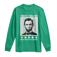 Fords Theatre One Star Awful Wouldnt Recommend Long Sleeve Shirt Abraham Lincoln Funny History Dark Humor