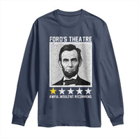 Fords Theatre One Star Awful Wouldnt Recommend Long Sleeve Shirt Abraham Lincoln Funny History Dark Humor